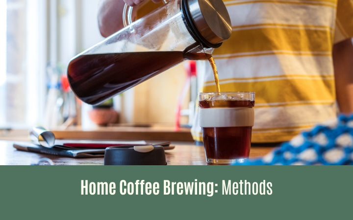 Home Coffee Brewing Methods